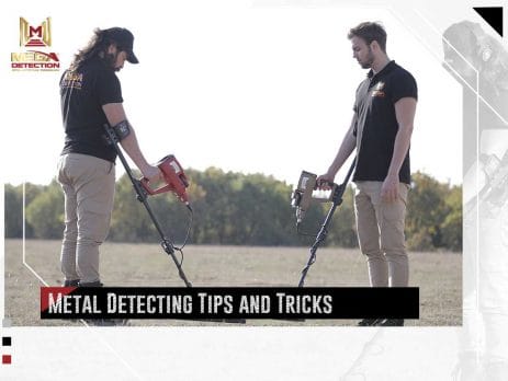Metal Detecting Tips and Tricks