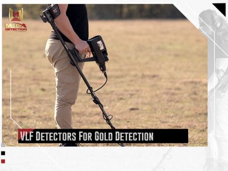 VLF Detectors For Gold Detection