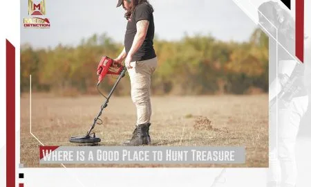 Where is a Good Place to Hunt Treasure?