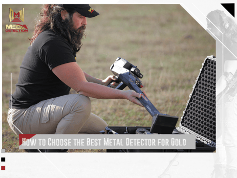 How to Choose the Best Metal Detector for Gold