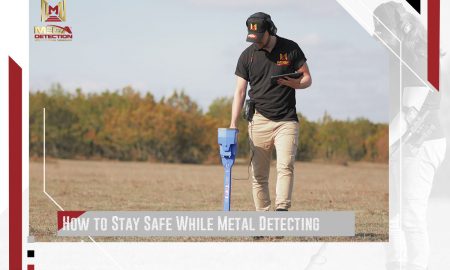 How to Stay Safe While Metal Detecting