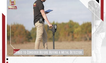 Things to Consider Before Buying a Metal Detector