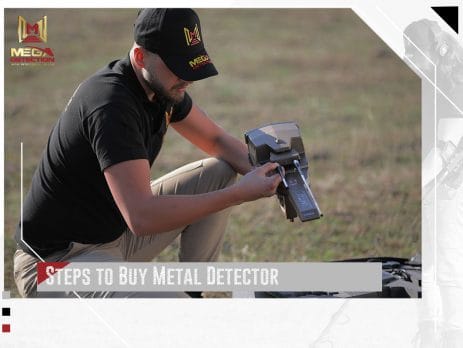 Steps to Buy Metal Detector