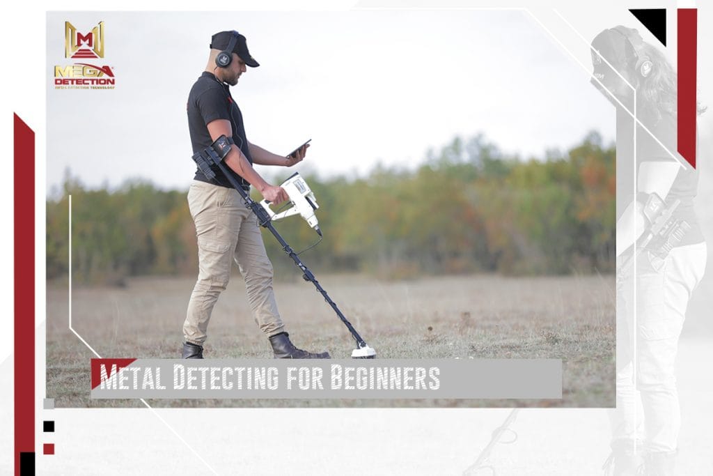 Metal Detecting for Beginners | MEGA LOCATORS