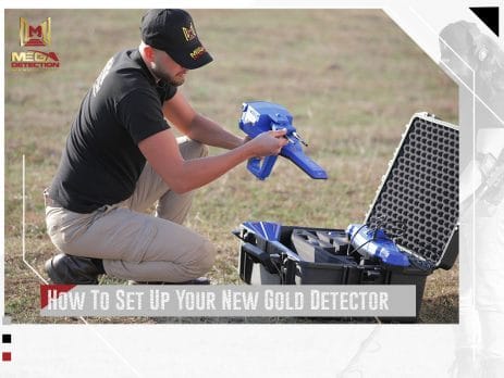 How To Set Up Your New Gold Detector