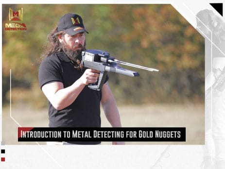 Introduction to Metal Detecting for Gold Nuggets