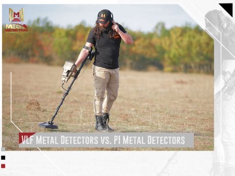 VLF Metal Detectors vs. PI Metal Detectors In Gold Detecting