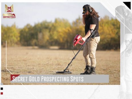 Secret Gold Prospecting Spots
