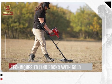 Techniques to Find Rocks with Gold