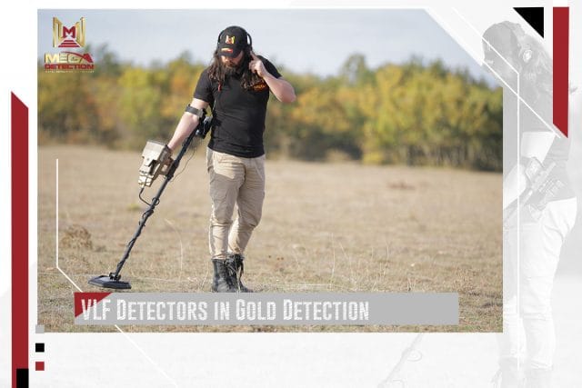 VLF Detectors in Gold Detection | MEGA LOCATORS