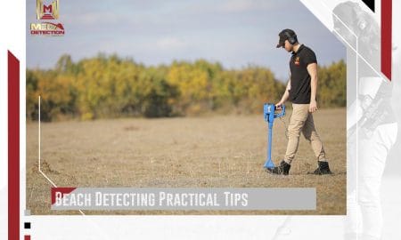 Beach Detecting Practical Tips