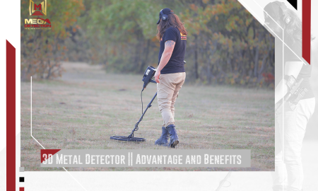 3D Metal Detector || Advantage and Benefits
