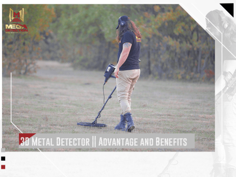 3D Metal Detector || Advantage and Benefits